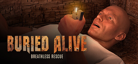 Buried Alive - Breathless Rescue