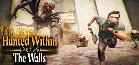 Hunted Within - The Walls